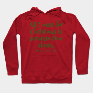 Human Resources Christmas Timesheet Wish Hoodie